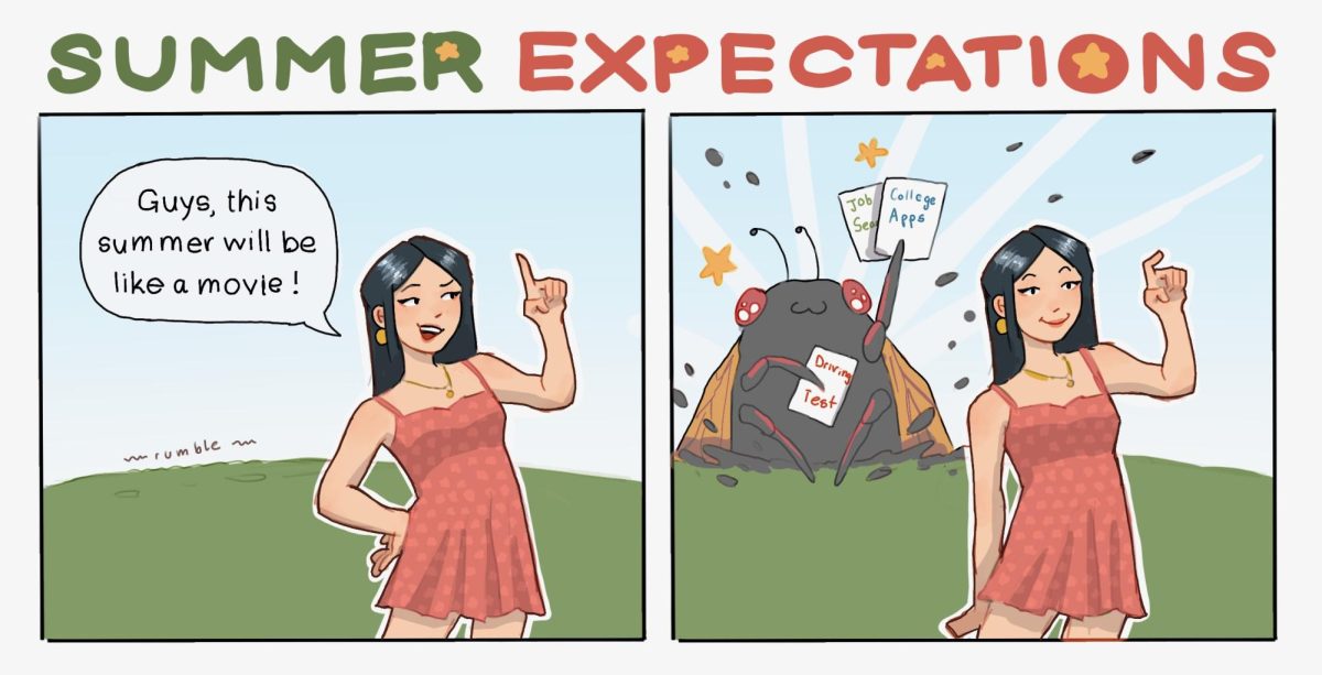 This summer, many students will be taking their driving exams, starting their college applications, and/or getting a job. On top of that, the cicadas and blistering heat are coming back.